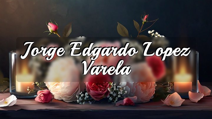 Jorge Edgardo Lopez Varela, Fairfield, CT