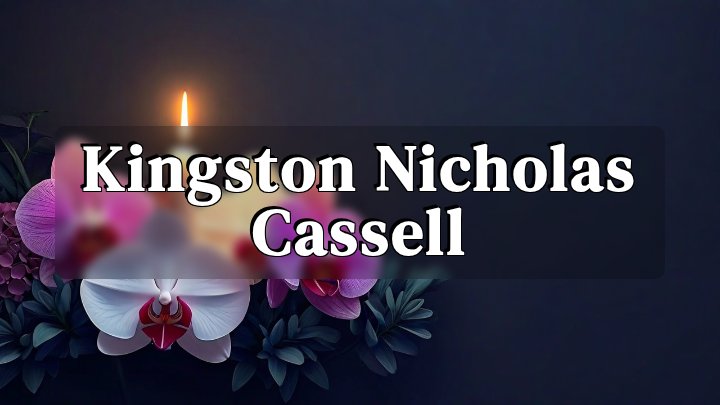 Kingston Nicholas Cassell, Spokane, WA