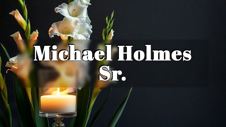 Michael Holmes Sr., Roswell, NM
