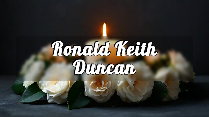 Ronald Keith Duncan, Hollister, MO